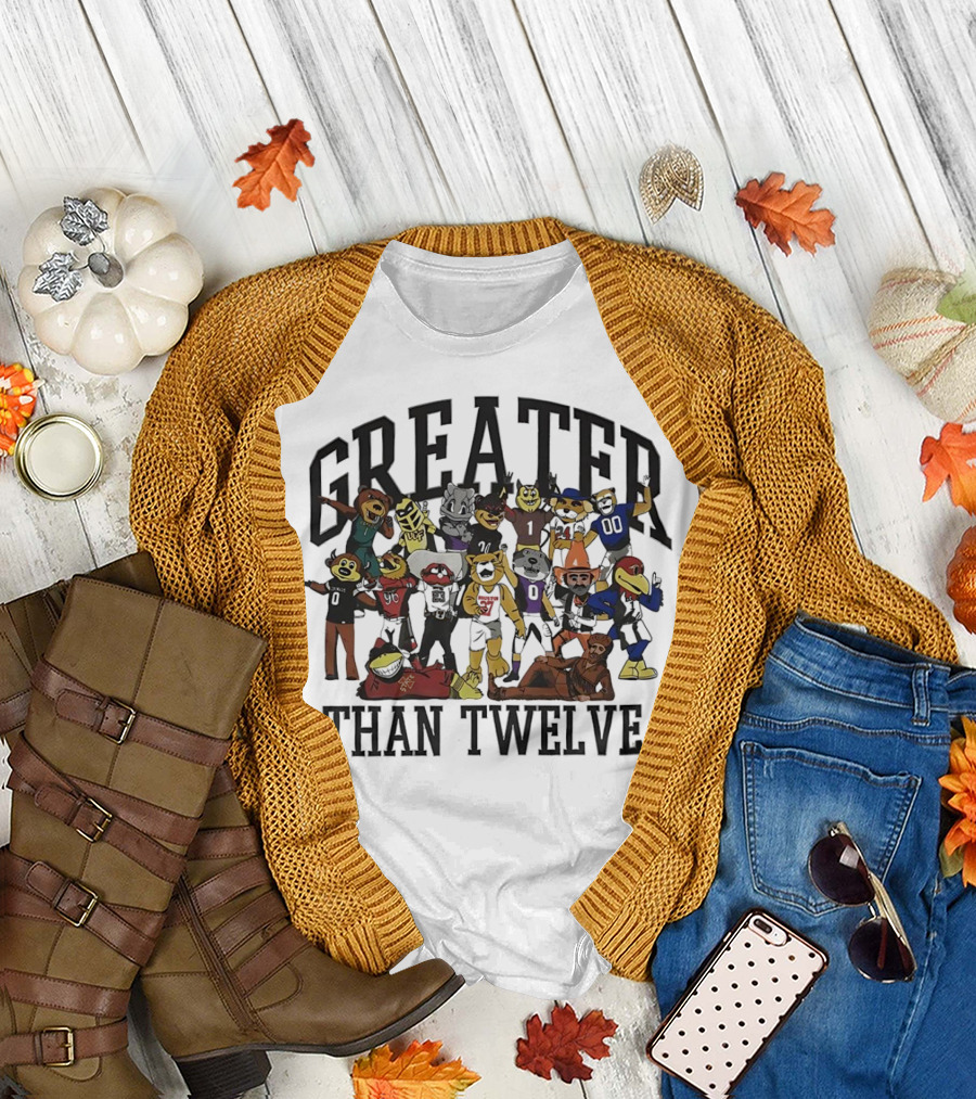 Greater Than Twelve Football Team Mascots T-Shirt
