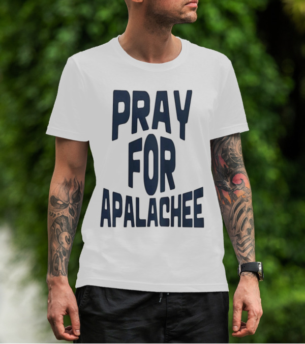 Pray For Apalachee T-Shirt