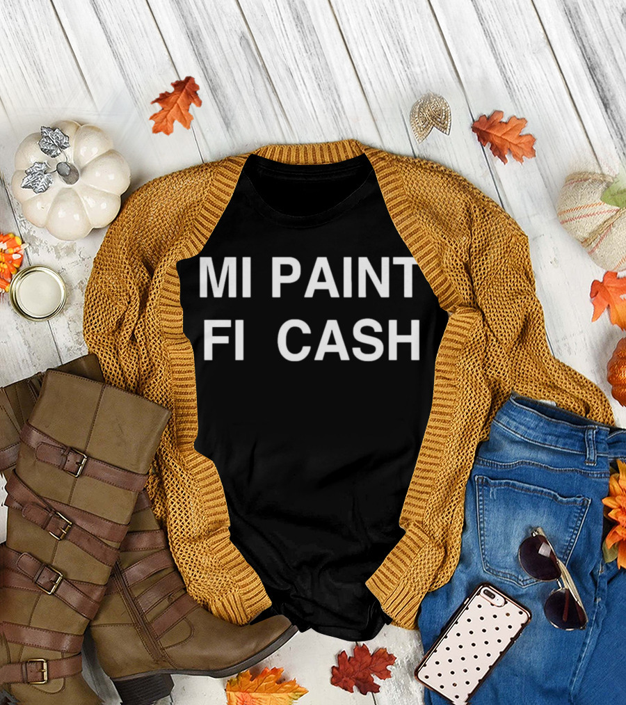 MI Paint Fi Cash T-Shirt