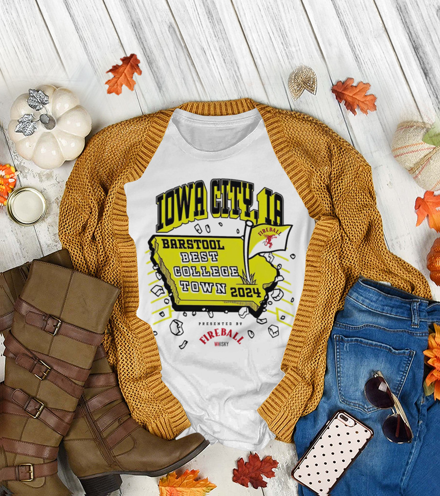 Best College Town Iowa City IA 2024 Presented by Fireball Whiskey T-Shirt