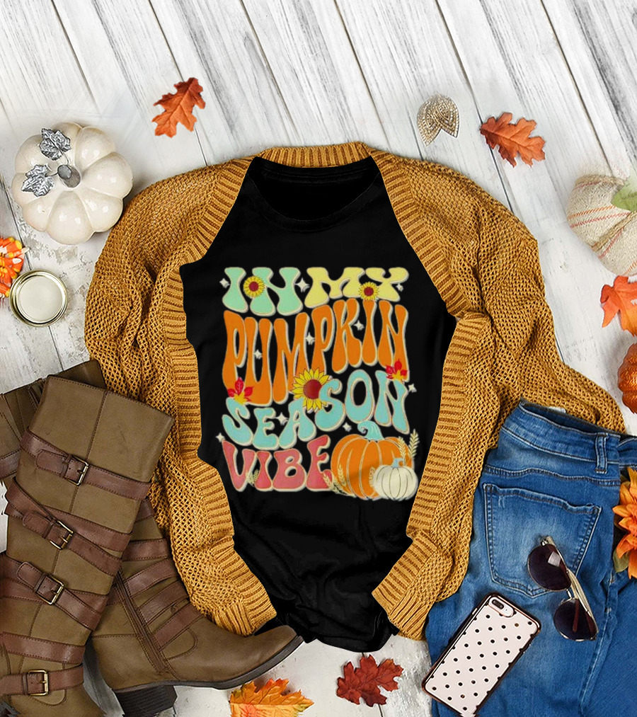 In My Pumpkin Season Vibe Halloween Thanksgiving Harvest Retro Sunflower Pumpkin T-Shirt