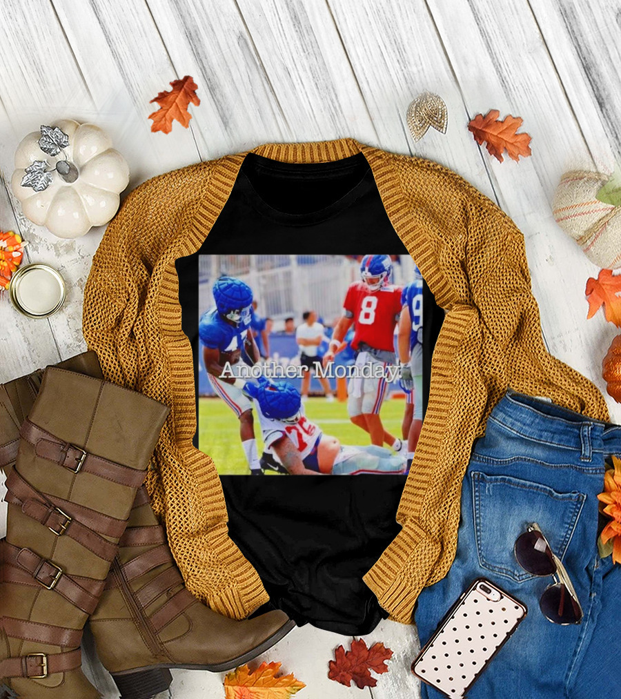 The Giants Season in a Nutshell Another Monday Football Humor T-Shirt