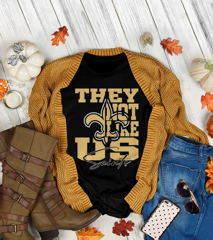 They Not Like Us New Orleans Saints Fleur-de-Lis T-Shirt
