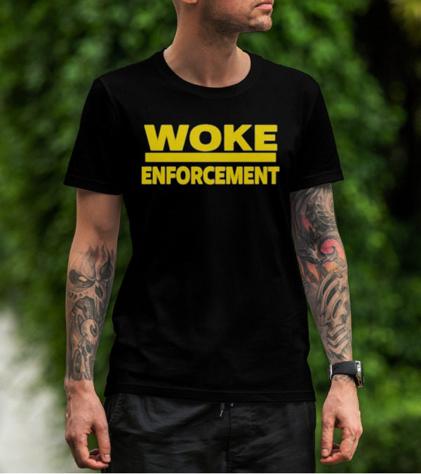 Admiral Bear Woke Enforcement Enforcement Woke T-Shirt