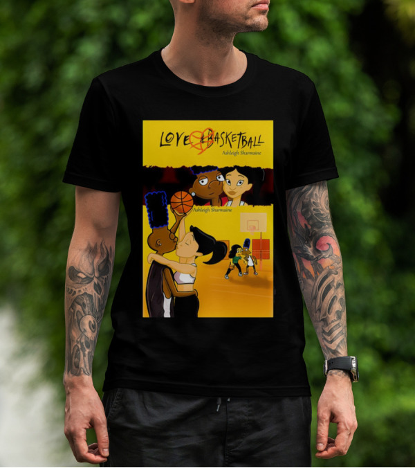 Love And Basketball Ashleigh Sharmaine Animated Romance Sports T-Shirt