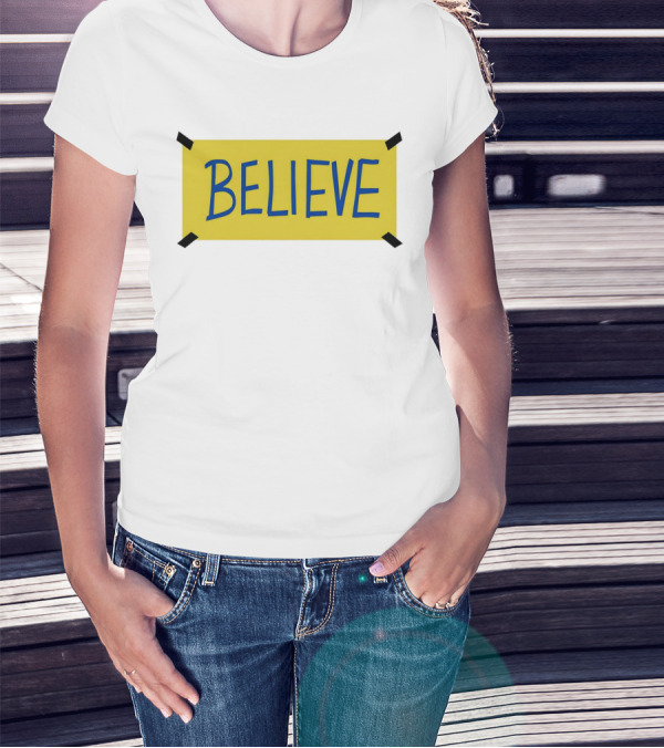 Ted Lasso Believe Sign Taped Yellow Background T-Shirt