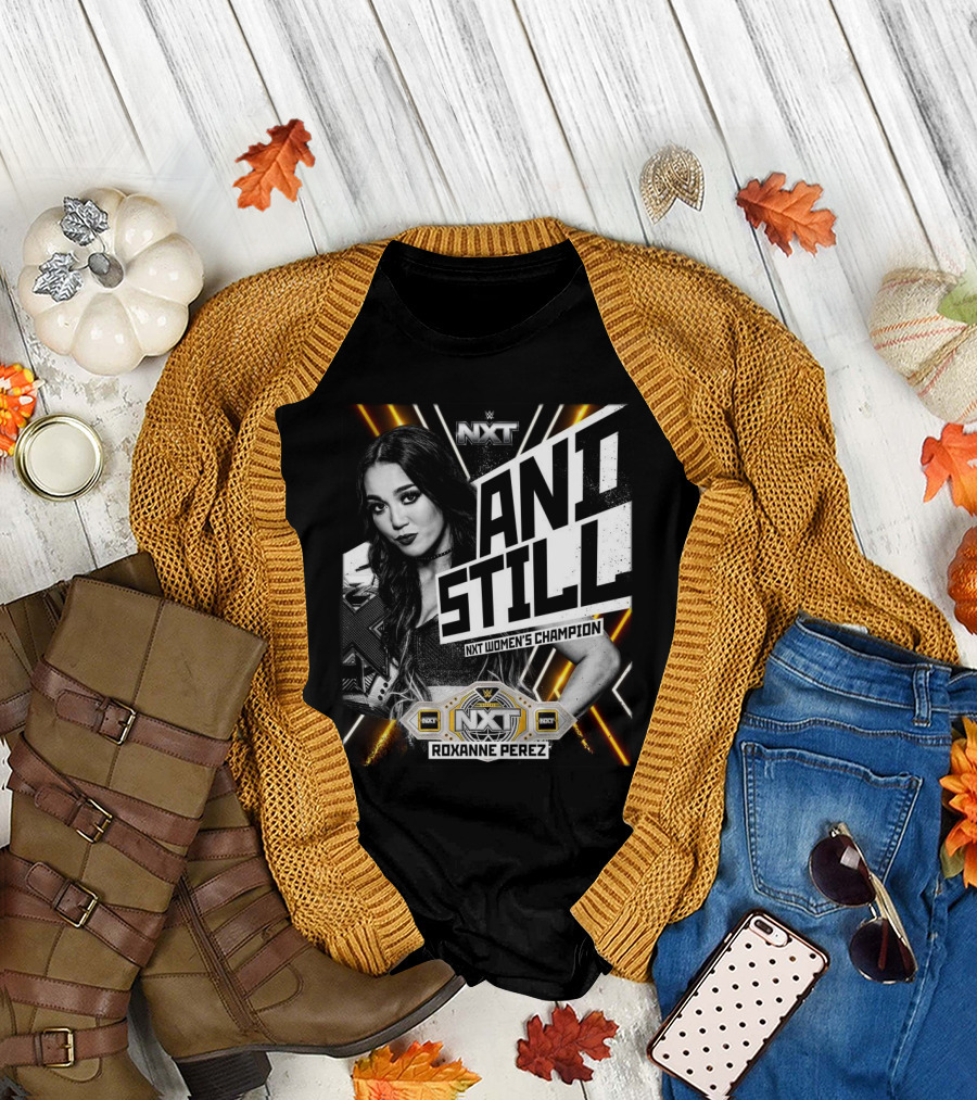 WWE NXT Women's Champion 2024 And Still Roxanne Perez T-Shirt