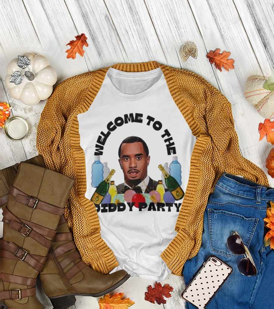 Welcome to the Diddy Party Bottles Balloons T-Shirt
