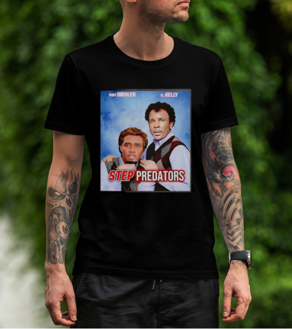 Step Predators Puff Diddler R Kelly T-Shirt