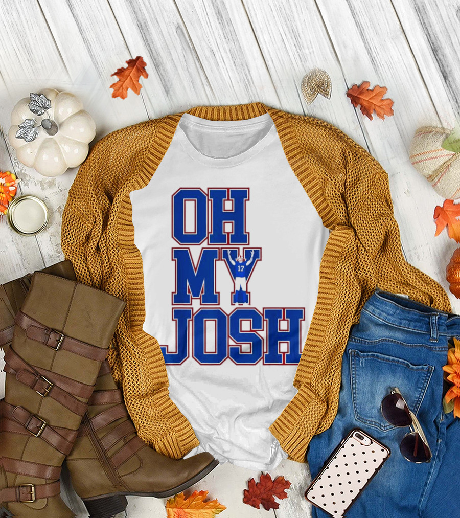 Oh My Josh Buffalo Bills Josh Allen Number 17 Football Player T-Shirt