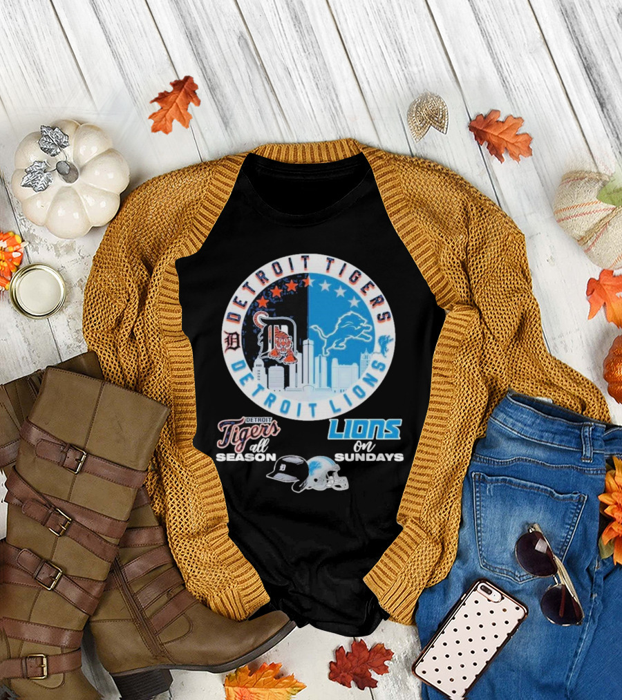 Detroit Tigers Detroit Lions All Season On Sundays T-Shirt