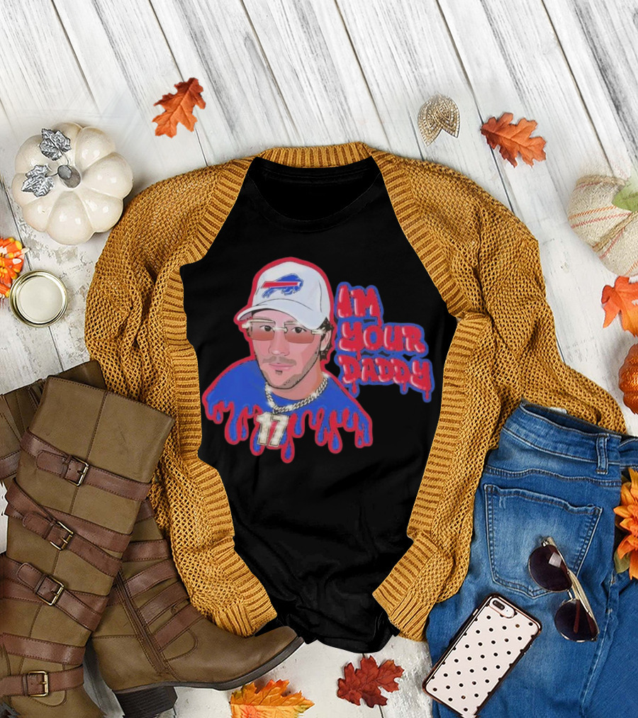 Josh Allen Buffalo Bills I’m Your Daddy JA17 Iconic Sports Look T-Shirt