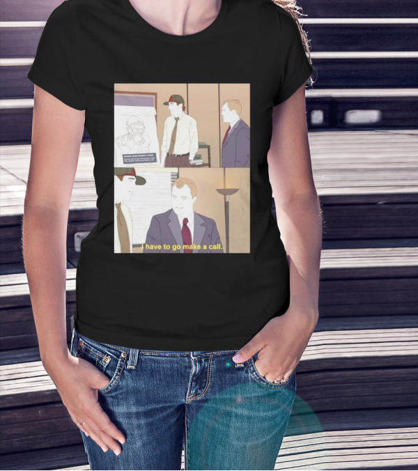 San Francisco 49ers Davante Adams Trade Request I Have To Go Make A Call T-Shirt