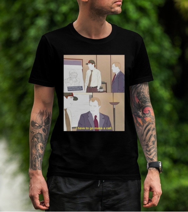 San Francisco 49ers Davante Adams Trade Request I Have To Go Make A Call T-Shirt