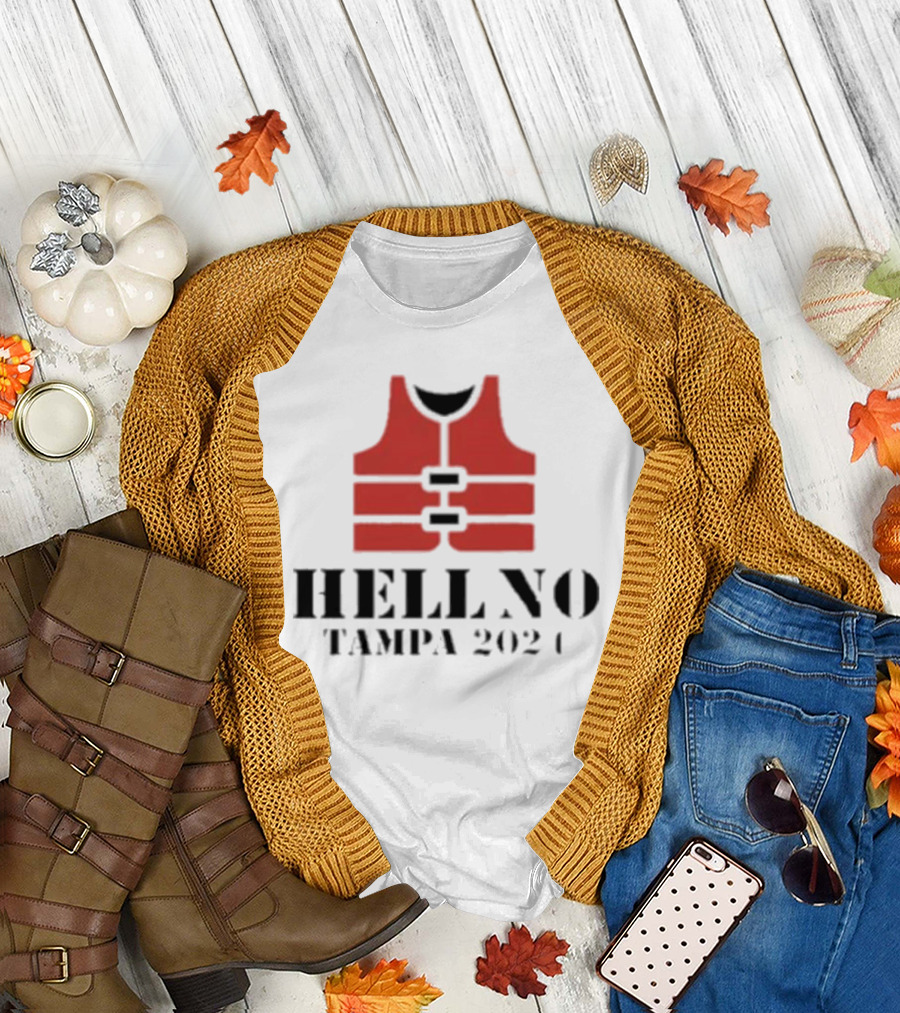 Hell No Tampa 2024 Hurricane Milton Life Vest T-Shirt