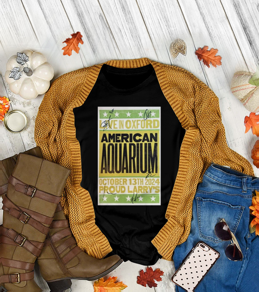 Live In Oxford American Aquarium October 13th 2024 Proud Larry's Signed Event T-Shirt