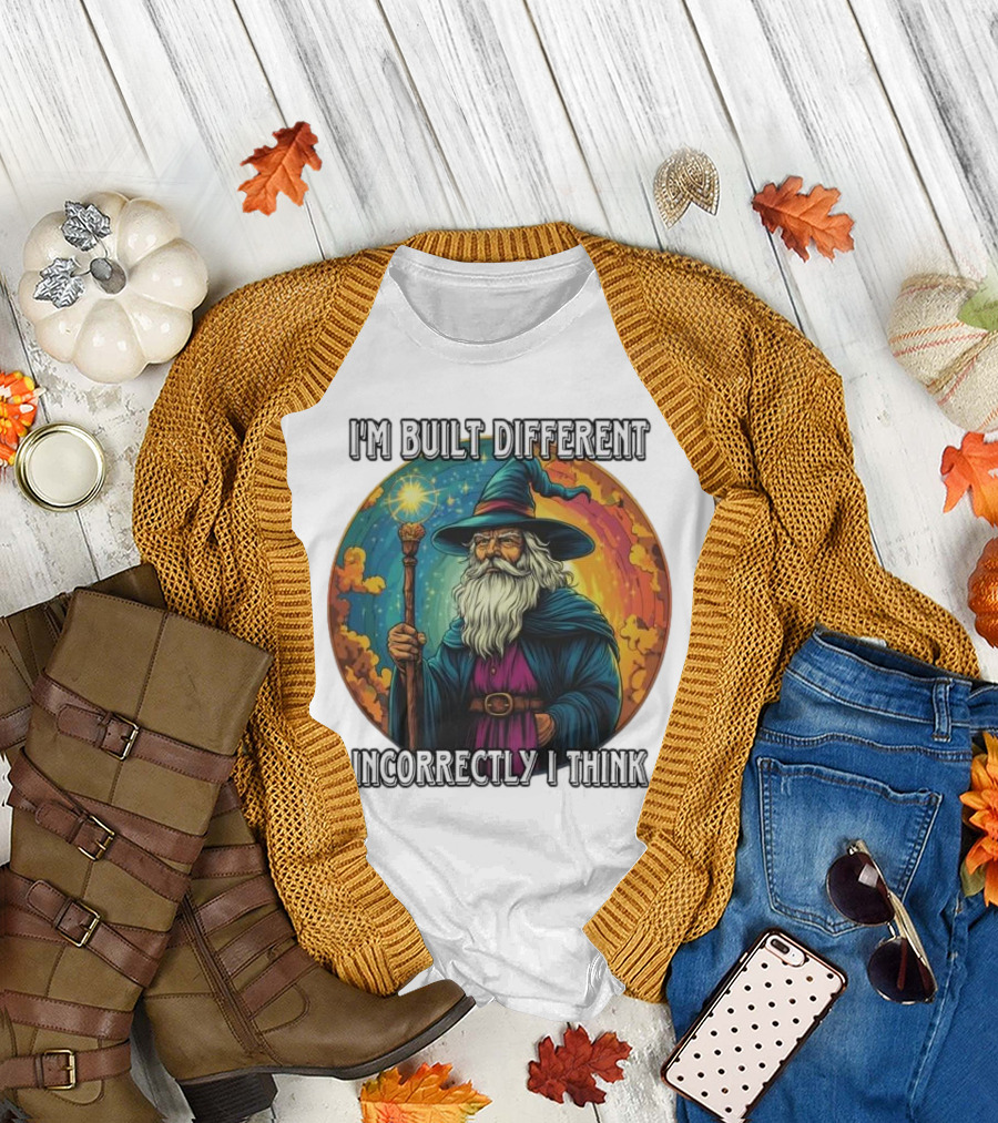 I'M BUILT DIFFERENT INCORRECTLY I THINK WIZARD SPELLCASTING RAINBOW BACKGROUND T-Shirt