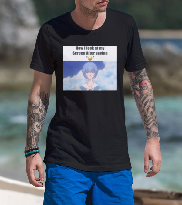 Goofy Ahh Tees Store How I Look At My Screen After Saying 😭 Anime Meme T-Shirt