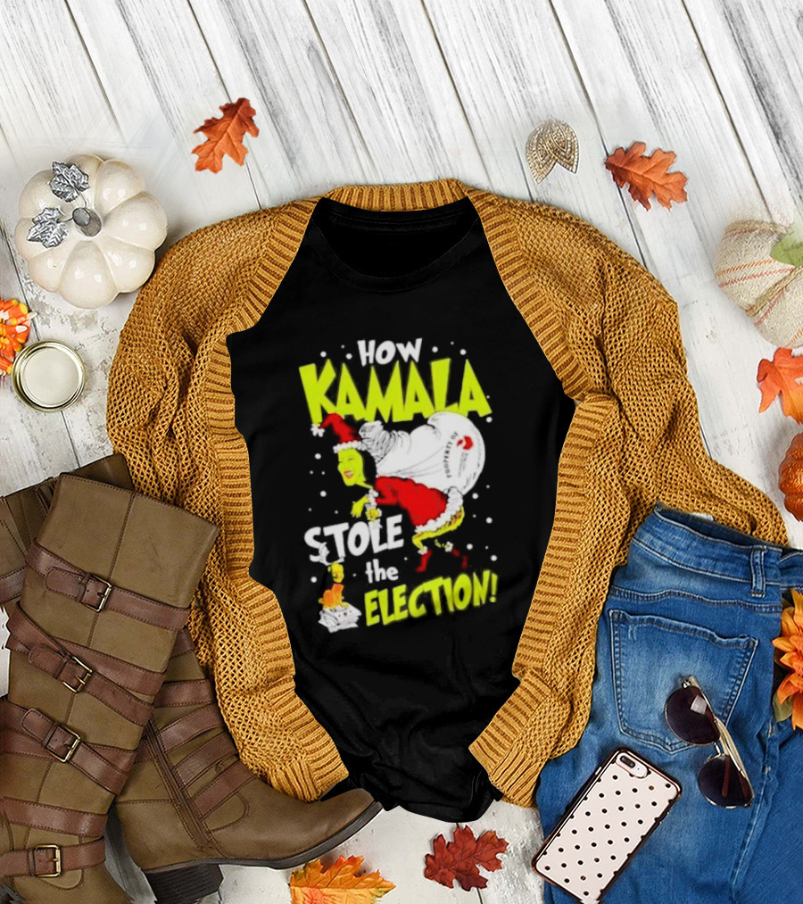 How Kamala Stole the Election Christmas T-Shirt