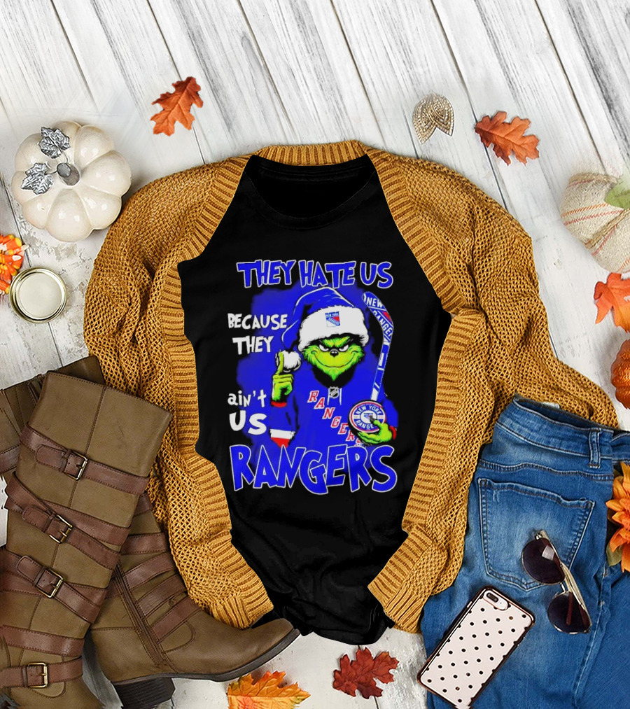 They Hate Us Because They Ain't Us Grinch New York Rangers Christmas T-Shirt