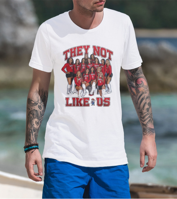 They Not Like Us Nebraska Huskers Team Players T-Shirt