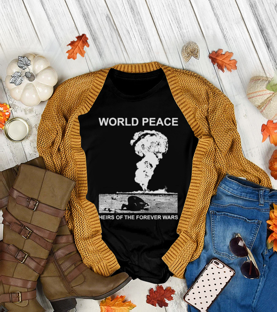 World Peace Heirs of the Forever Wars Explosive T-Shirt