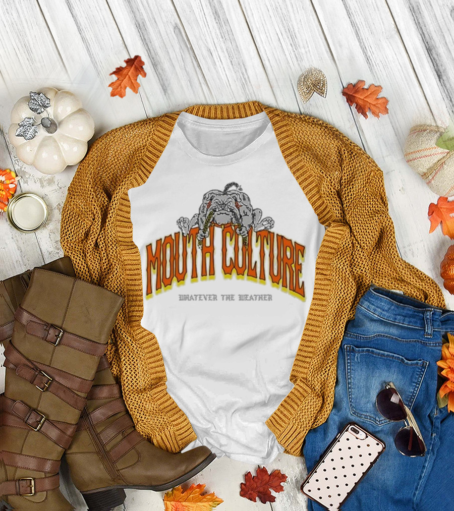 Mouth Culture Whatever the Weather Bulldog T-Shirt