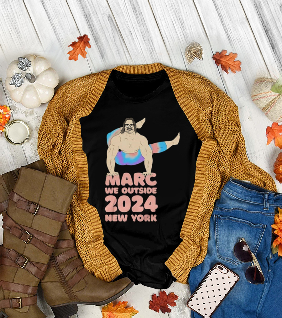 Marc Rebillet We Outside 2024 New York Bodybuilder Pose T-Shirt