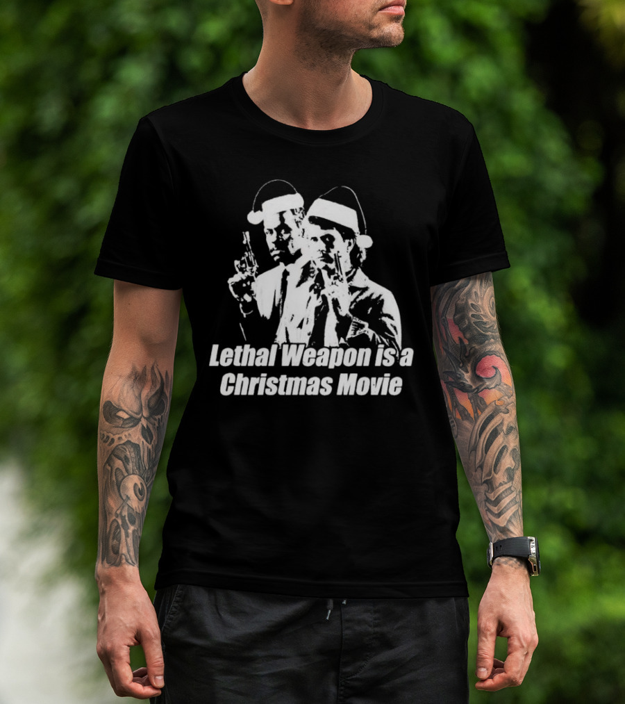 Lethal Weapon Is A Christmas Movie Guns Santa Hats T-Shirt