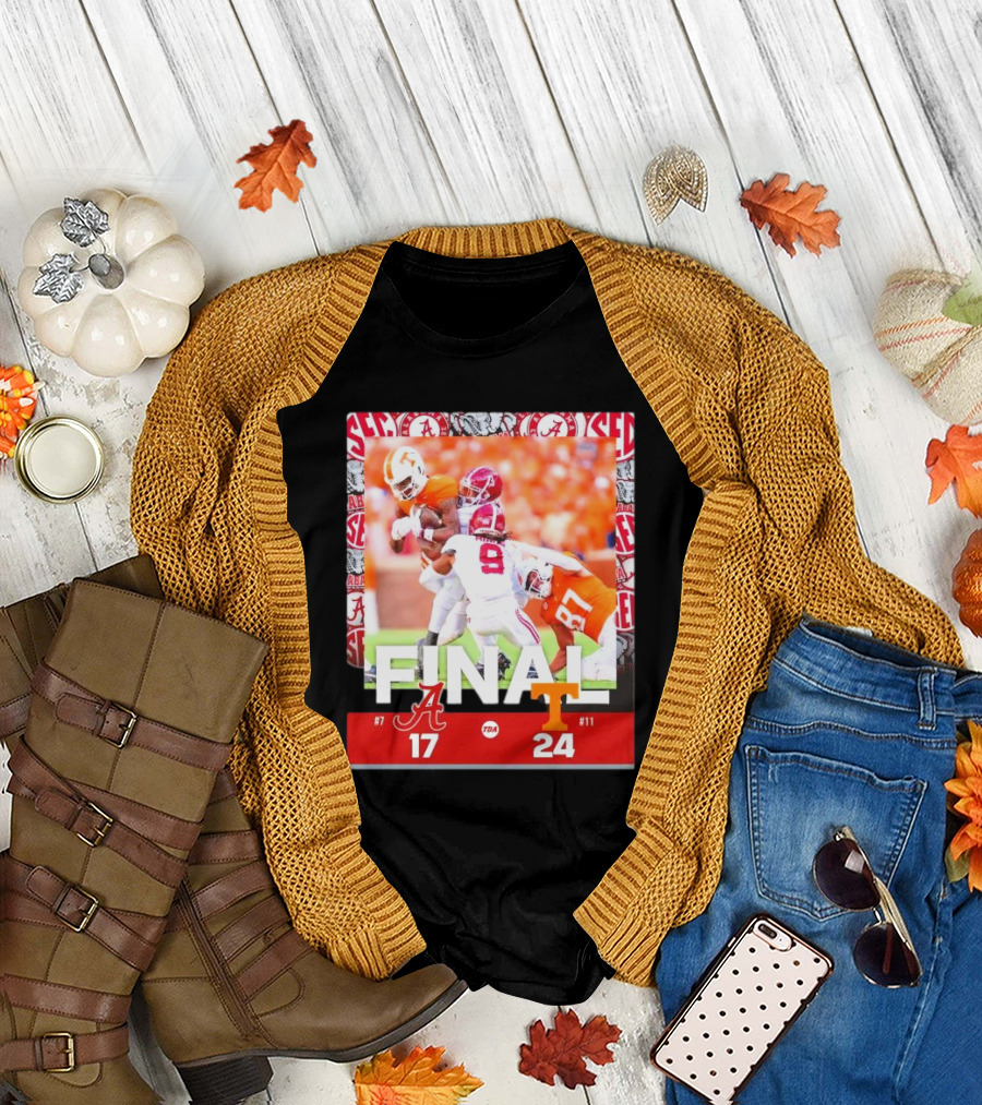 Final Score Alabama Crimson Tide 17 Tennessee Volunteers 24 T-Shirt