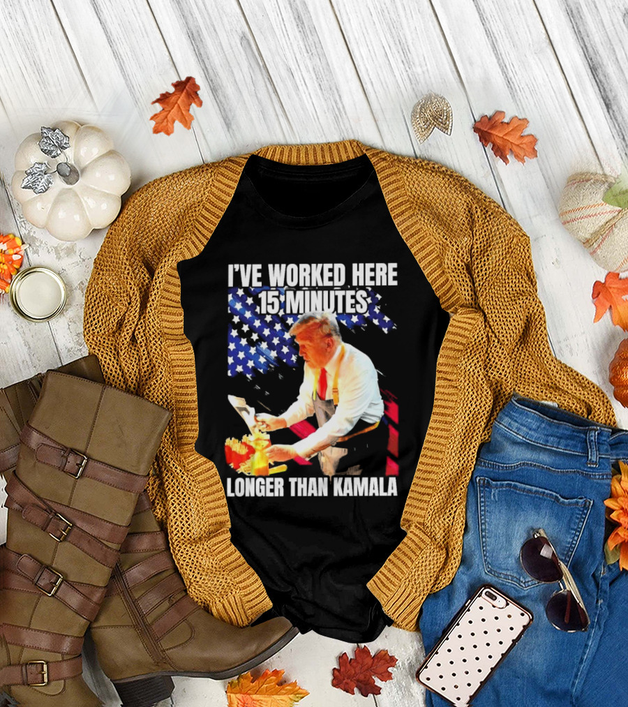 I’ve Worked Here 15 Minutes Longer Than Kamala Donald Trump American Flag Background T-Shirt