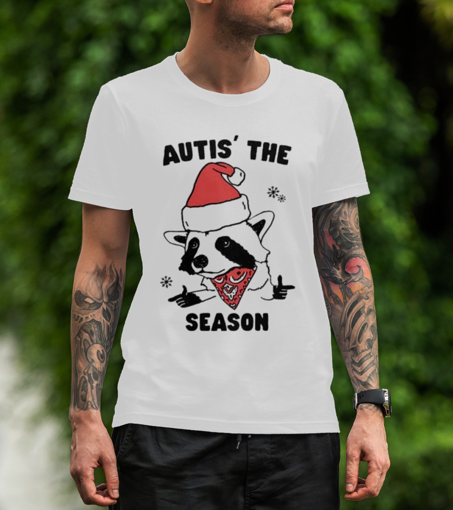 Autis' The Season Santa Raccoon Christmas Holiday Festive T-Shirt