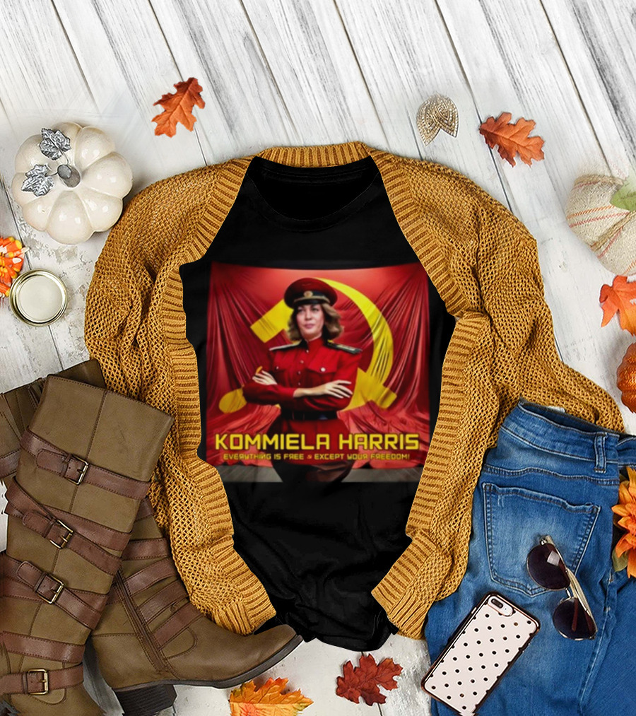 Kommiela Harris Everything Is Free Except Your Freedom T-Shirt
