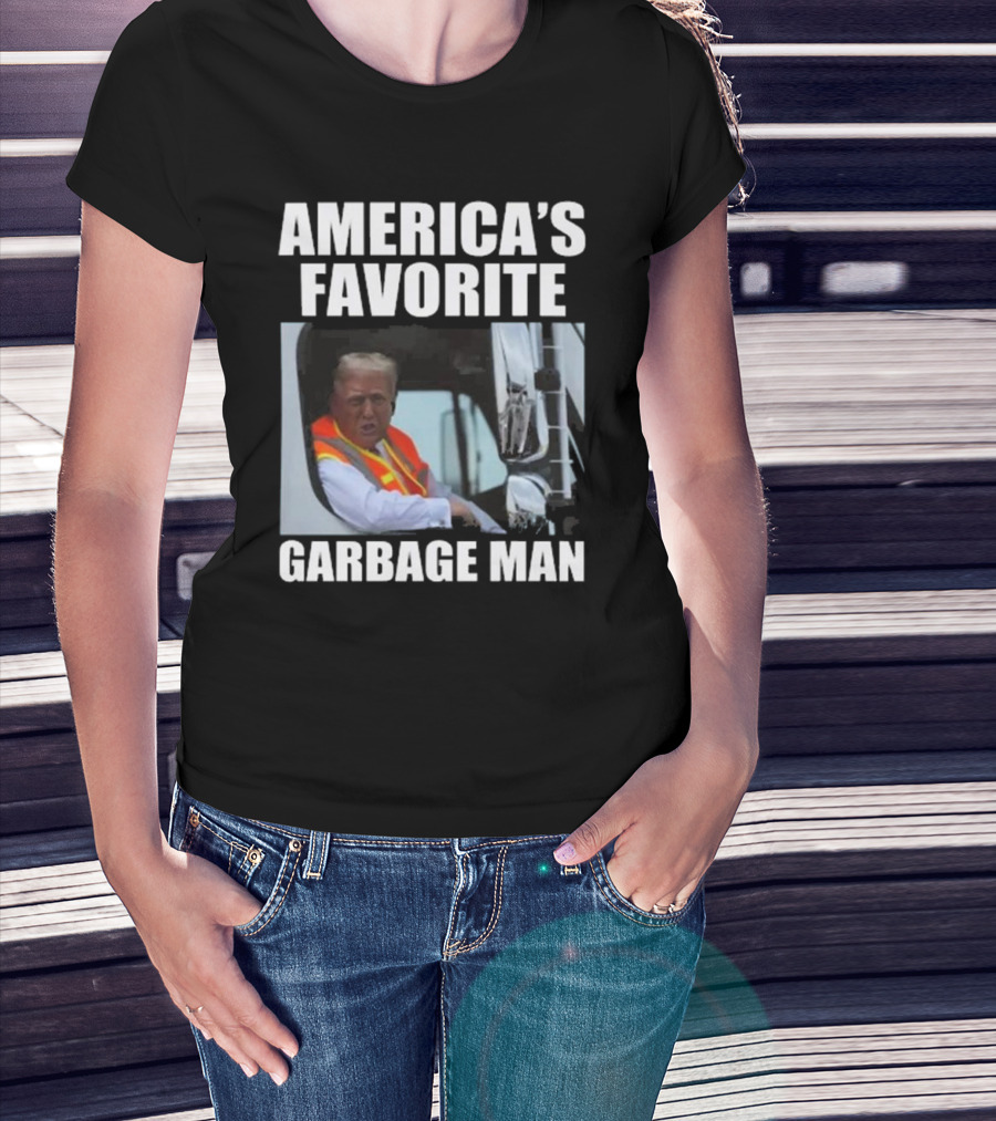 America’s Favorite Garbage Man T-Shirt