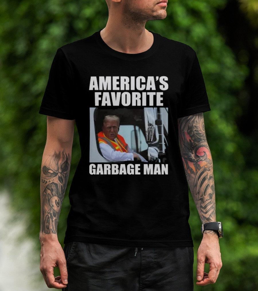 America’s Favorite Garbage Man T-Shirt