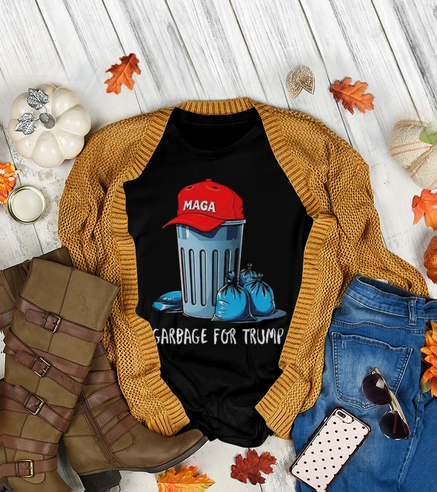 Garbage For Trump MAGA Hat Trash Can With Bags T-Shirt