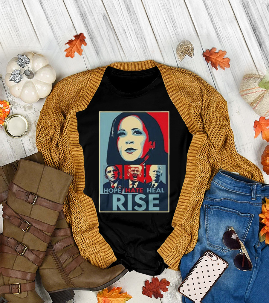 Hope Hate Heal Rise Obama Trump Biden Kamala T-Shirt