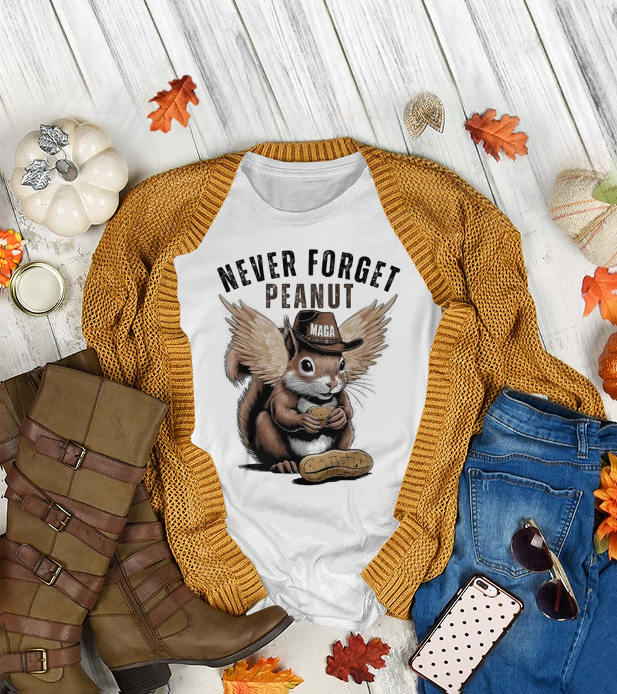 Never Forget Peanut MAGA Squirrel with Peanut T-Shirt