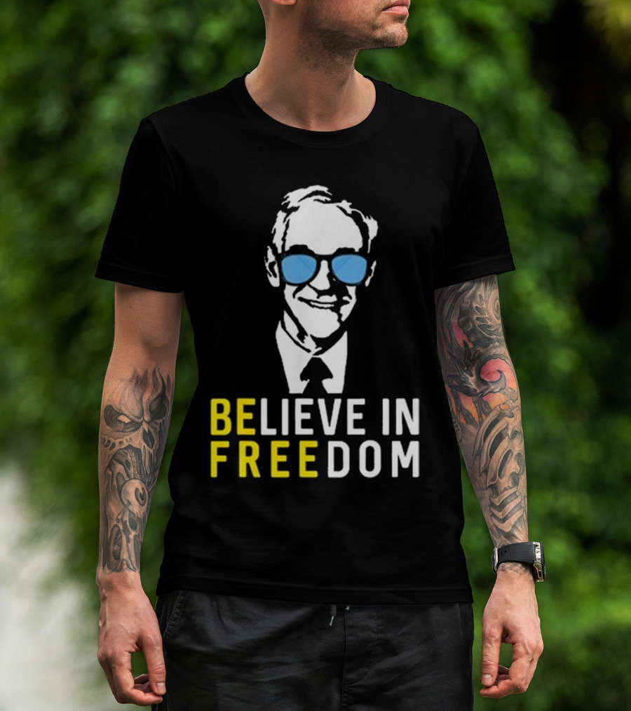 Believe In Freedom Libertarian Ron Paul Blue Sunglasses T-Shirt