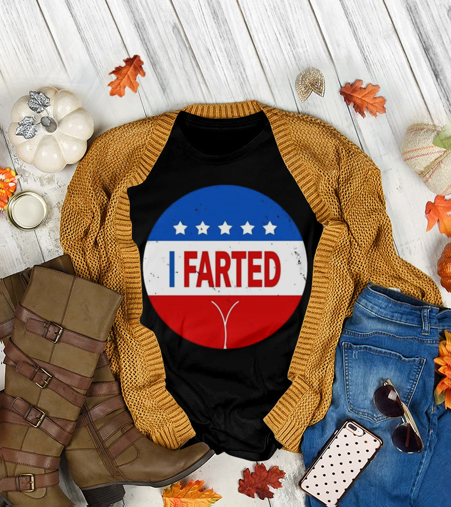 I Farted Political I Voted Star Red White Blue T-Shirt