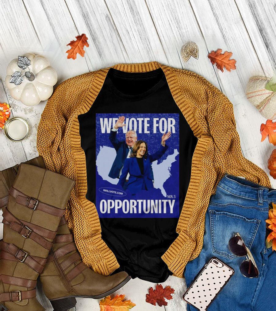 Kamala Walz We Vote For Opportunity 2024 Nov. 5 IWillVote.com T-Shirt