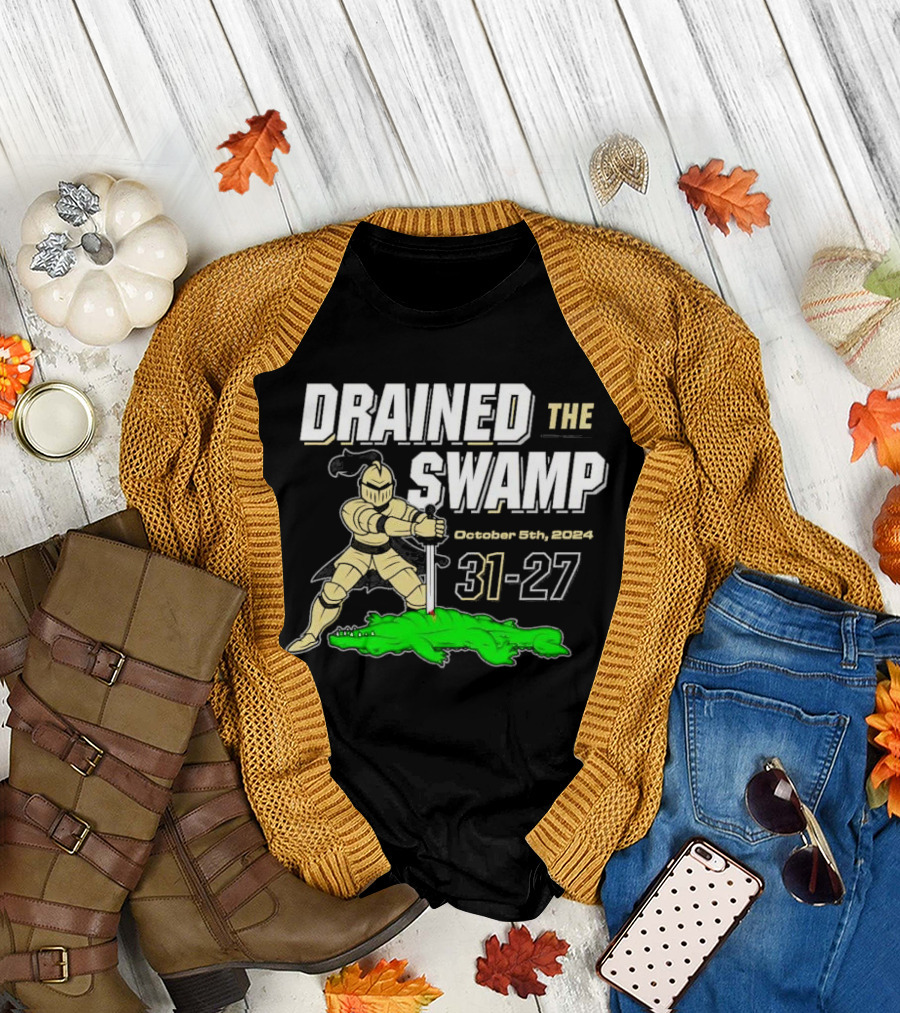 DRAINED THE SWAMP October 5th 2024 UCF Knights 31-27 Victory T-Shirt