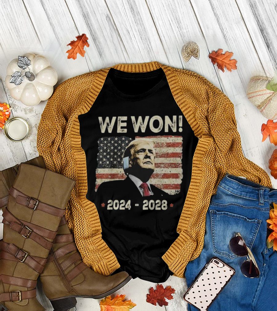 We Won Trump 2024-2028 American Flag T-Shirt