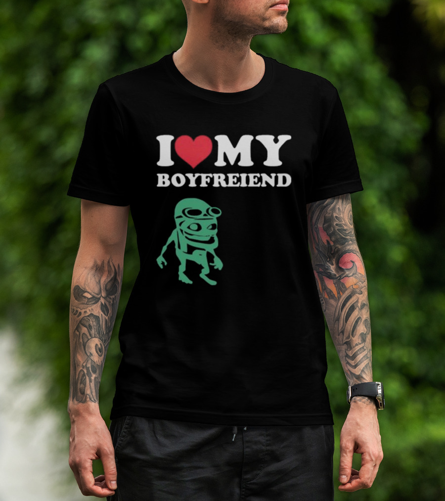 I Love My Boyfriend Crazy Frog Joey Valence T-Shirt