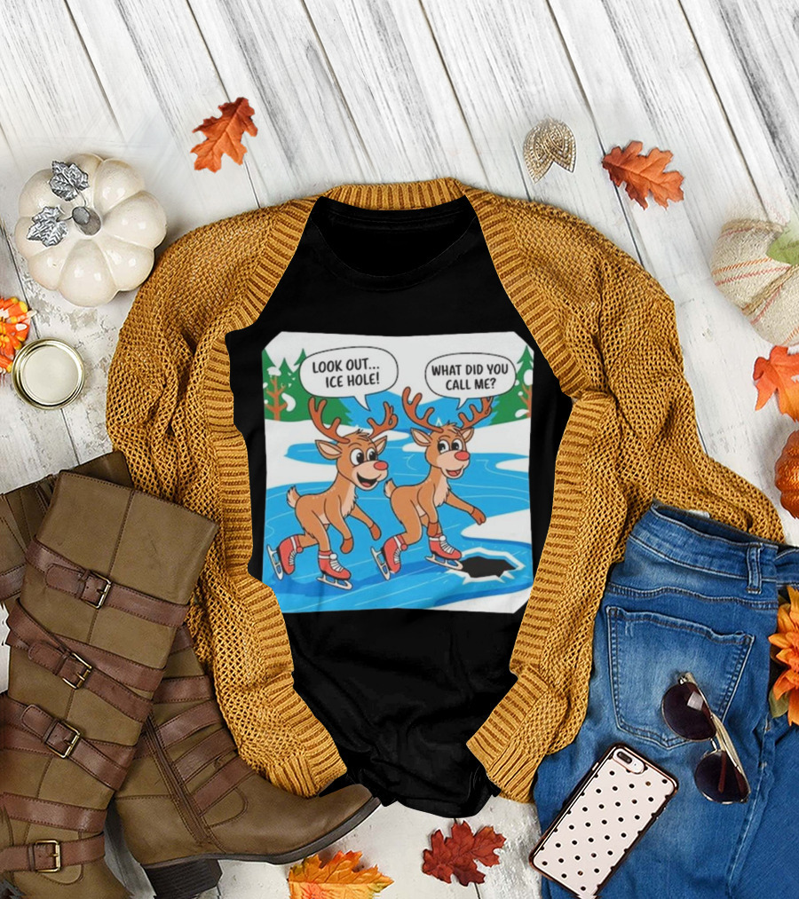 Look Out Ice Hole Ice Skating Reindeer Christmas Humor T-Shirt