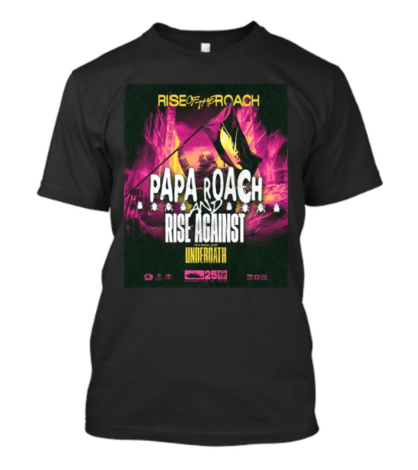 Papa Roach Rise Against Rise Of The Roach US Tour 2025 With Special Guest Underoath T-Shirt