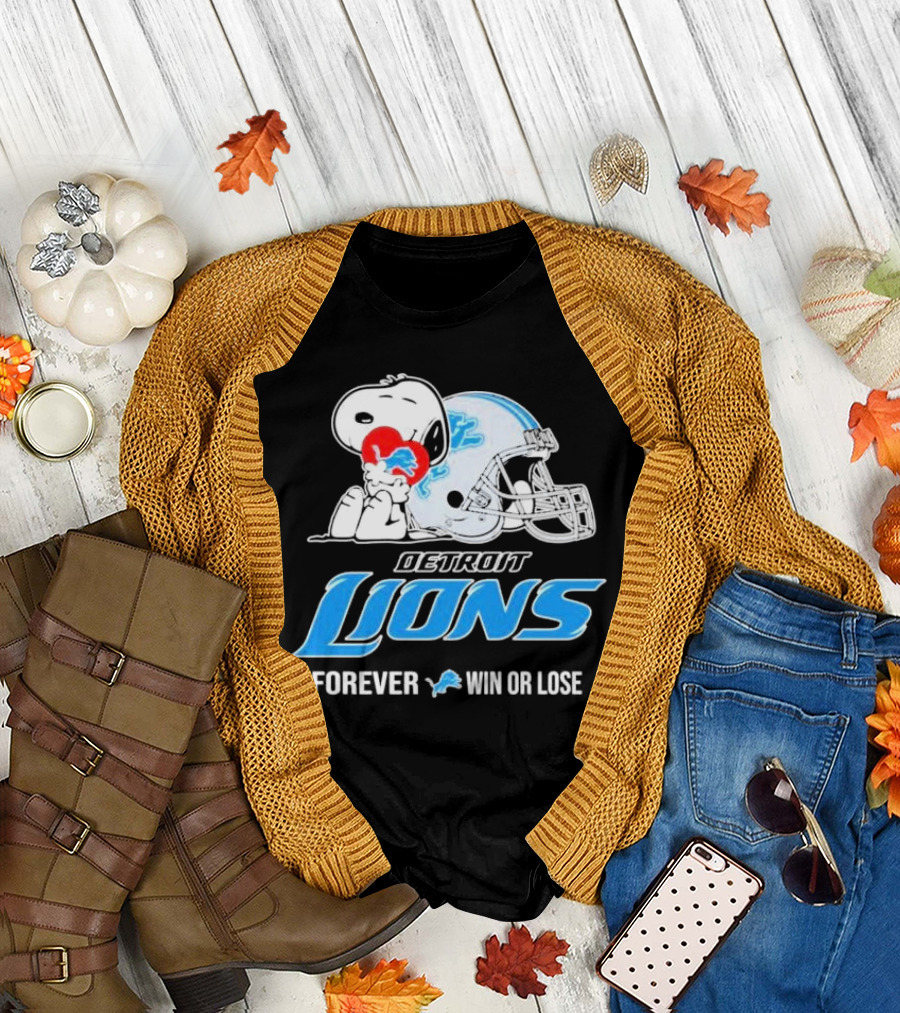 Snoopy Detroit Lions Forever Win or Lose T-Shirt