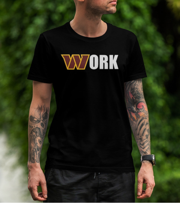 Washington Commanders W Work Dan Quinn T-Shirt