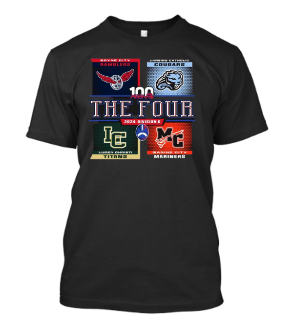 MHSAA The Four Boyne City Ramblers Lansing Catholic Cougars Lumen Christi Titans Marine City Mariners 2024 Division 6 T-Shirt