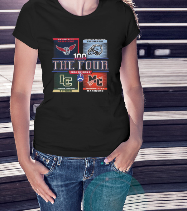 MHSAA The Four Boyne City Ramblers Lansing Catholic Cougars Lumen Christi Titans Marine City Mariners 2024 Division 6 T-Shirt